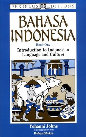 Seller image for Bahasa Indonesia Book 1: Introduction to Indonesian Language and Culture (Bk.1) for sale by Pieuler Store