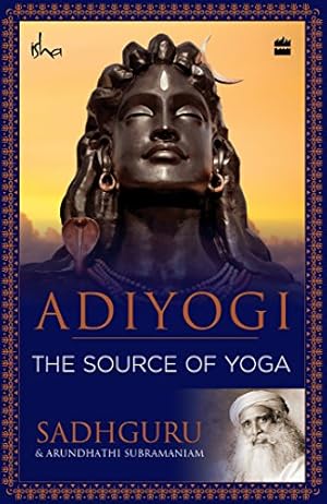 Seller image for Adiyogi: The Source of Yoga for sale by Pieuler Store