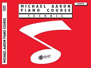 Seller image for Michael Aaron Piano Course Technic Primer for sale by Pieuler Store