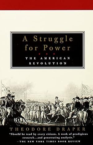Image du vendeur pour A Struggle for Power: The American Revolution mis en vente par Pieuler Store