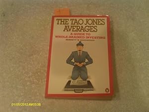 Immagine del venditore per The Tao Jones Averages: A Guide to Whole-Brained Investing venduto da Pieuler Store