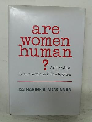 Immagine del venditore per Are Women Human? And Other International Dialogues. venduto da Plurabelle Books Ltd