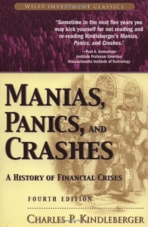 Seller image for Manias, Panics, and Crashes: A History of Financial Crises (Wiley Investment Classics) for sale by Pieuler Store