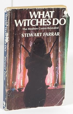 Bild des Verkufers fr What Witches Do - The Modern Coven Revealed zum Verkauf von Renaissance Books, ANZAAB / ILAB