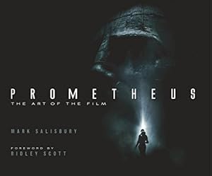 Image du vendeur pour Prometheus: The Art of the Film mis en vente par Pieuler Store