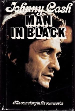Imagen del vendedor de Man in Black: His Own Story in His Own Words a la venta por Pieuler Store