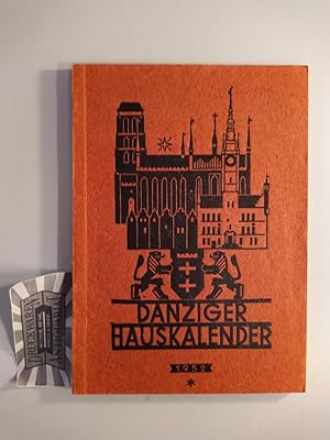 Imagen del vendedor de Danziger Hauskalender 1952. 4. Jahrgang. a la venta por Druckwaren Antiquariat