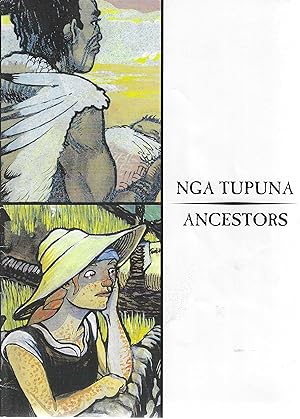 Nga Tupuna - Ancestors