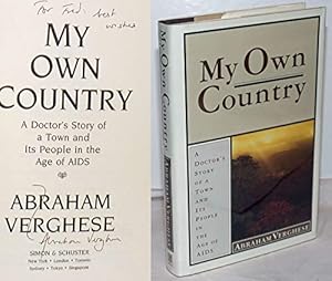 Seller image for My Own Country: A Doctor's Story of a Town and Its People in the Age of Aids for sale by Pieuler Store