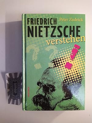 Bild des Verkufers fr Friedrich Nietzsche verstehen. zum Verkauf von Druckwaren Antiquariat