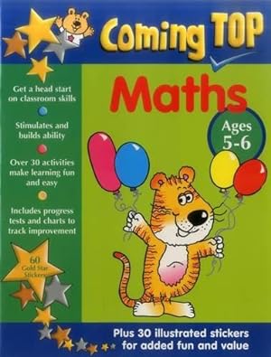 Seller image for Coming Top: Maths - Ages 5-6: 60 Gold Star Stickers - Plus 30 Illustrated Stickers for Added Fun and Value for sale by WeBuyBooks