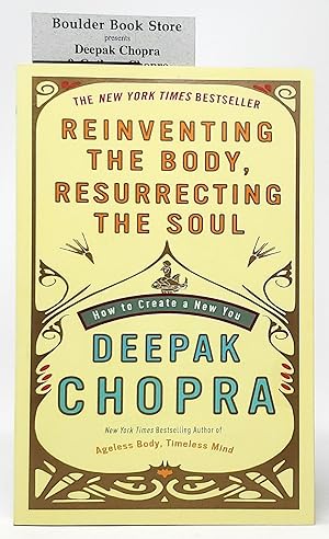 Seller image for Reinventing the Body, Resurrecting the Soul: How to Create a New You SIGNED for sale by Underground Books, ABAA