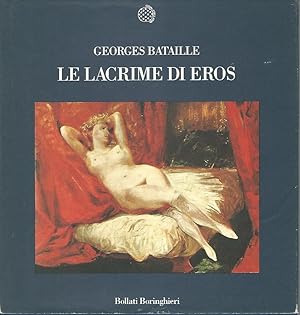 Seller image for Le Lacrime di Eros. A cura di Alfredo Salsano. Nuova Cultura 51. for sale by Lewitz Antiquariat