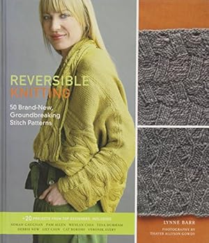Seller image for Reversible Knitting: 50 Brand-New, Groundbreaking Stitch Patterns for sale by Pieuler Store