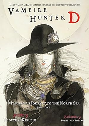 Seller image for Vampire Hunter D Volume 7: Mysterious Journey to the North Sea, Part One for sale by Pieuler Store