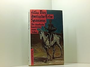 Das iberische Erbe Spaniens: Die rätselhafte Geschichte eines Volkes