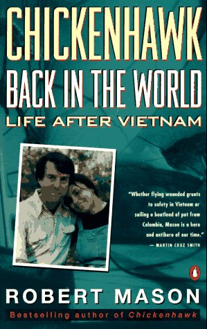 Seller image for Chickenhawk: Back in the World: Life After Vietnam for sale by Pieuler Store