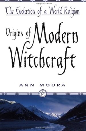 Seller image for Origins of Modern Witchcraft: The Evolution of a World Religion for sale by Pieuler Store