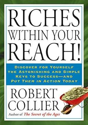 Seller image for Riches within Your Reach! for sale by Pieuler Store