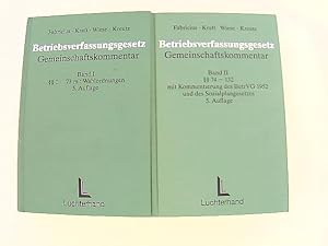 Immagine del venditore per Gemeinschaftskommentar zum Betriebsverfassungsgesetz (GK-BetrVG): Band 1:  1-73 mit Wahlordnungen. Band 2:  74 ff. Nachtrag zu Band 1 venduto da Das Buchregal GmbH