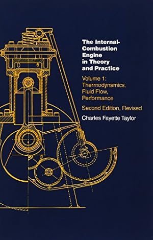 Immagine del venditore per The Internal Combustion Engine in Theory and Practice: Vol. 1 - 2nd Edition, Revised: Thermodynamics, Fluid Flow, Performance venduto da Pieuler Store
