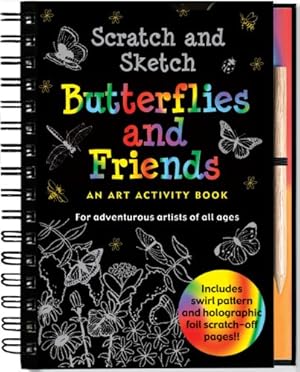Immagine del venditore per Scratch and Sketch Butterflies and Friends (Art Activity Book) (Scratch & Sketch) venduto da Pieuler Store