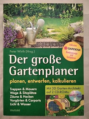 Image du vendeur pour Der groe Gartenplaner. Planen, entwerfen, kalkulieren. Inklusive Gardena Bewsserungs- und Teichplaner. [inkl. 3-D-Garten-Architekt auf 2 CD-ROMs]. mis en vente par KULTur-Antiquariat