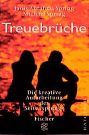 Imagen del vendedor de Treuebrche: Die kreative Aufarbeitung des Seitensprungs a la venta por Gerald Wollermann