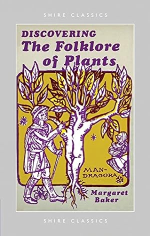 Seller image for Discovering The Folklore of Plants (Shire Discovering) for sale by Pieuler Store