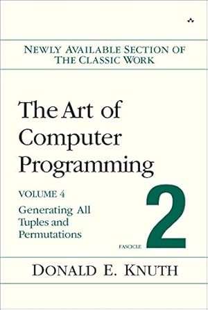 Seller image for The Art of Computer Programming, Volume 4, Fascicle 2: Generating All Tuples and Permutations for sale by Pieuler Store