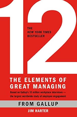 Bild des Verkufers fr 12: The Elements of Great Managing zum Verkauf von Pieuler Store