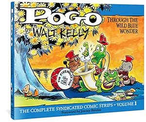 Imagen del vendedor de Pogo: The Complete Daily Sunday Comic Strips, Vol. 1: Through the Wild Blue Wonder (v. 1) a la venta por Pieuler Store