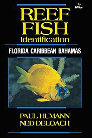 Bild des Verkufers fr Reef Fish Identification - Florida Caribbean Bahamas - 4th Edition (Reef Set) zum Verkauf von Pieuler Store