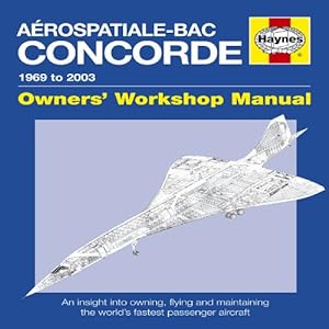 Imagen del vendedor de Concorde Manual (Owners' Workshop Manual) a la venta por Pieuler Store