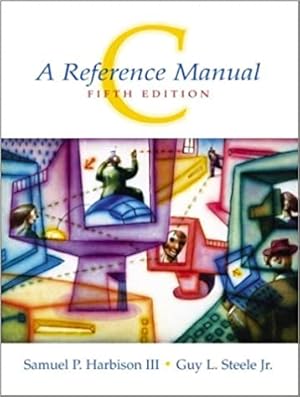 Seller image for C: A Reference Manual, 5th Edition for sale by Pieuler Store