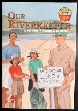 Seller image for Our Riverkeeper (Leveled Books) for sale by GuthrieBooks