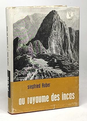 Imagen del vendedor de Au royaume des Incas - coll. d'un monde  l'autre a la venta por crealivres