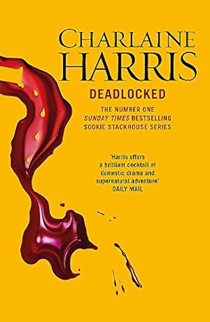 Image du vendeur pour Deadlocked: A True Blood Novel (Sookie Stackhouse 12) mis en vente par Pieuler Store