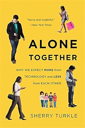 Seller image for Alone Together: Why We Expect More from Technology and Less from Each Other for sale by Pieuler Store