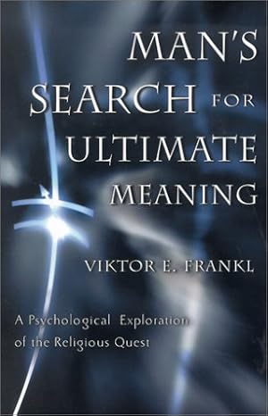 Imagen del vendedor de Man's Search for Ultimate Meaning a la venta por Pieuler Store