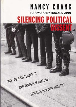 Silencing Political Dissent: How Post-September 11 Anti-Terrorism Measures Threaten Our Civil Lib...