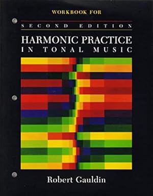 Imagen del vendedor de Workbook: for Harmonic Practice in Tonal Music, Second Edition a la venta por Pieuler Store