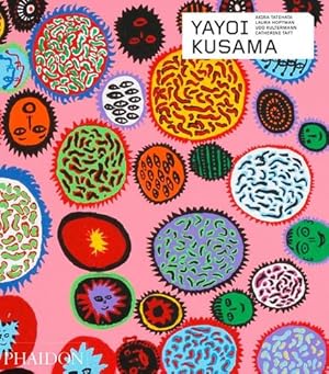 Seller image for Yayoi Kusama (Revised and Expanded Edition) (Contemporary artists series) by Taft, Catherine, Hoptman, Laura, Tatehata, Akira, Kultermann, Udo [Hardcover ] for sale by booksXpress