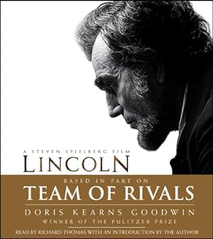 Bild des Verkufers fr Team of Rivals: Lincoln Film Tie-in Edition zum Verkauf von Pieuler Store
