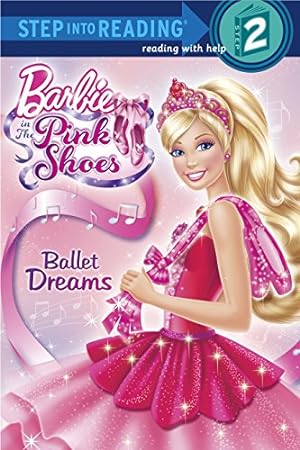 Bild des Verkufers fr Ballet Dreams: Barbie in the Pink Shoes zum Verkauf von Pieuler Store