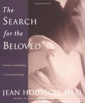 Seller image for The Search for the Beloved: Journeys in Mythology and Sacred Psychology for sale by Pieuler Store