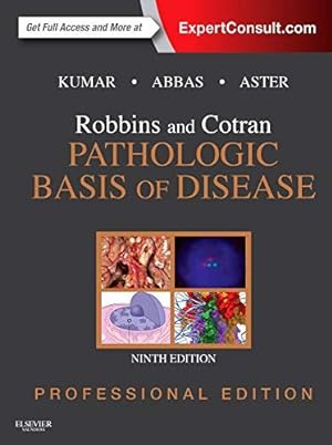 Immagine del venditore per Robbins and Cotran Pathologic Basis of Disease Professional Edition venduto da Pieuler Store