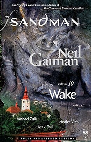 Seller image for The Sandman Vol. 10: The Wake (New Edition) for sale by Pieuler Store