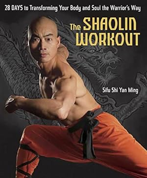 Seller image for The Shaolin Workout for sale by Pieuler Store