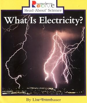 Seller image for What Is Electricity? (Rookie Read-About Science) for sale by Pieuler Store